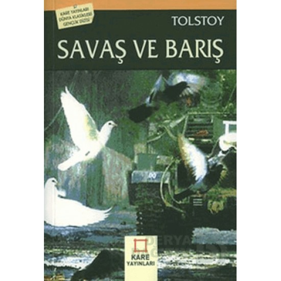 KARE / SAVAŞ VE BARIŞ