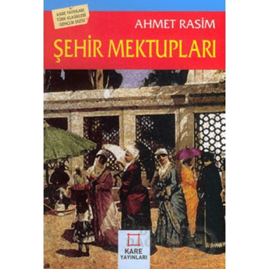 KARE / ŞEHİR MEKTUPLARI