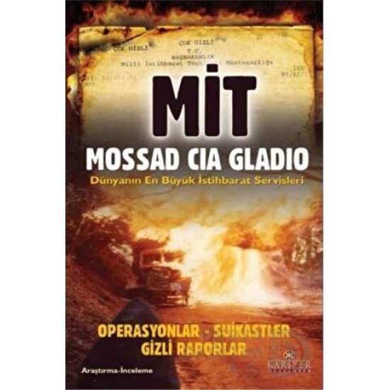 KARİYER / MİT MOSSAD CİA GLADİO