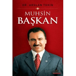 KARİYER / MUHSİN BAŞKAN -  DR. ARSLAN TEKİN