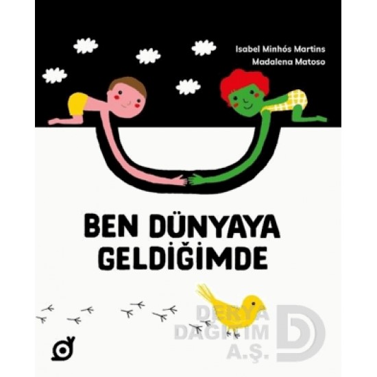 KOÇ / BEN DÜNYAYA GELDİĞİMDE