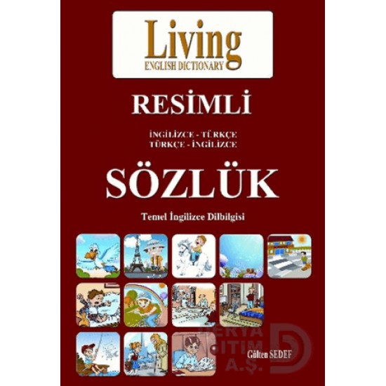 LİVİNİG /  RESİMLİ İNGİLİZCE -TÜRKÇE  TÜR. İNG SÖZLÜK(9X13)