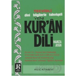 KILIÇ / TECVİDLİ DİNİ BİLGİLERLE KURAN DİLİ(1.HAMUR)