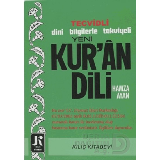 KILIÇ / TECVİDLİ DİNİ BİLGİLERLE KURAN DİLİ(1.HAMUR)