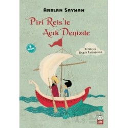 KIRMIZI KEDİ / PİRİ REİSLE AÇIK DENİZDE