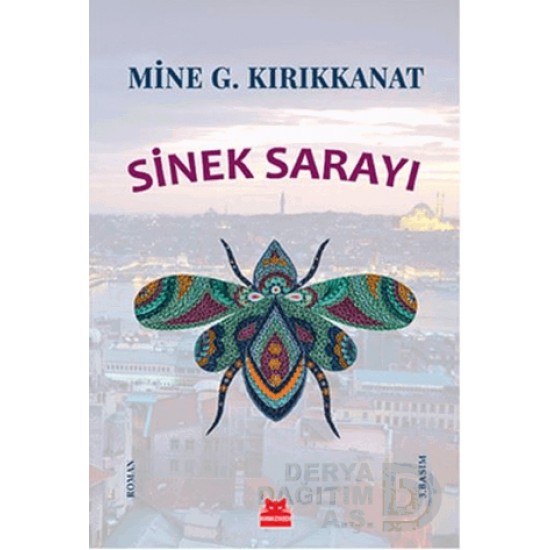 KIRMIZI KEDİ / SİNEK SARAYI / MİNE G. KIRIKKANAT