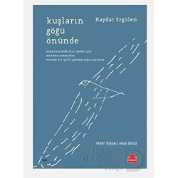 KIRMIZI KEDİ / KUŞLARIN GÖĞÜ ÖNÜNDE