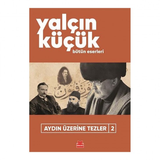 KIRMIZI KEDİ /  AYDIN ÜZERİNE TEZLER - 2