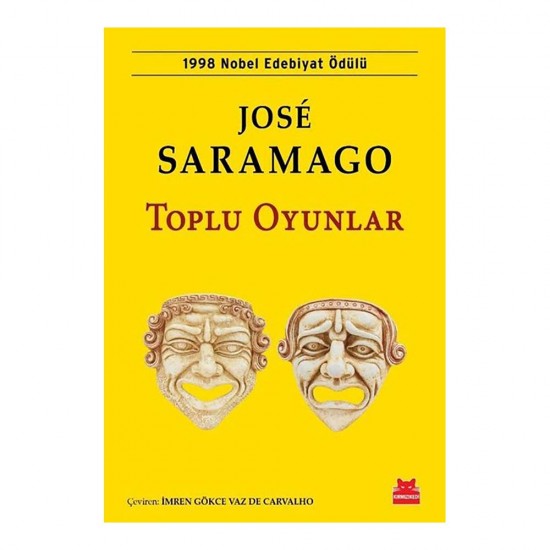 KIRMIZI KEDİ /  TOPLU OYUNLAR (JOSE SARAMAGO)