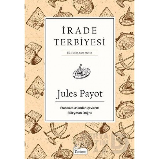 KORİDOR / İRADE TERBİYESİ - BEZ CİLT