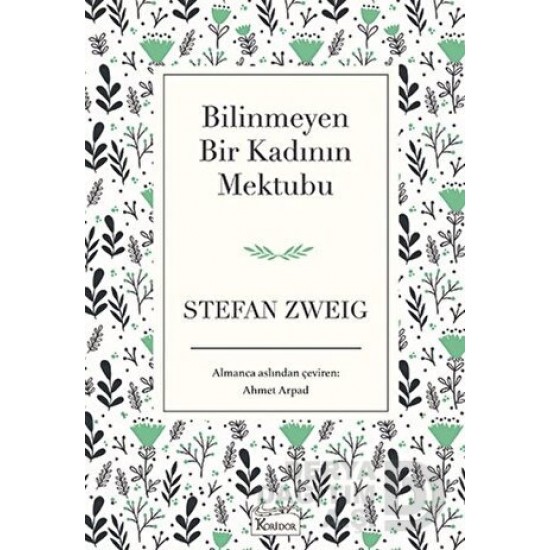 KORİDOR / BİLİNMEYEN BİR KADININ MEKTUBU - BEZ CİLT