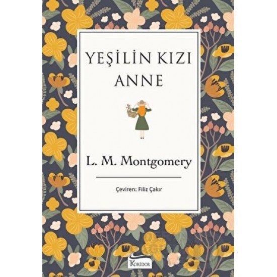 KORİDOR / YEŞİLİN KIZI ANNE - BEZ CİLT