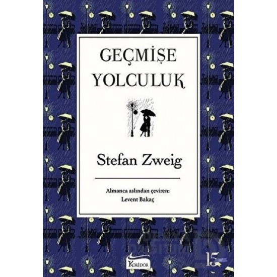 KORİDOR / GEÇMİŞE YOLCULUK - BEZ CİLT