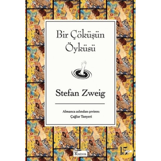 KORİDOR / BİR ÇÖKÜŞÜN ÖYKÜSÜ - BEZ CİLT