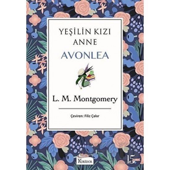 KORİDOR / YEŞİLİN KIZI ANNE AVONLEA - MOR - BEZ CİLT