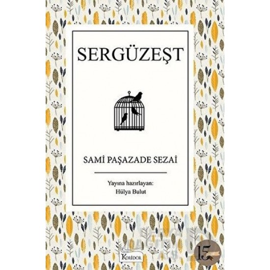 KORİDOR / SERGÜZEŞT - T.KLASİKLERİ 7 - BEZ CİLT