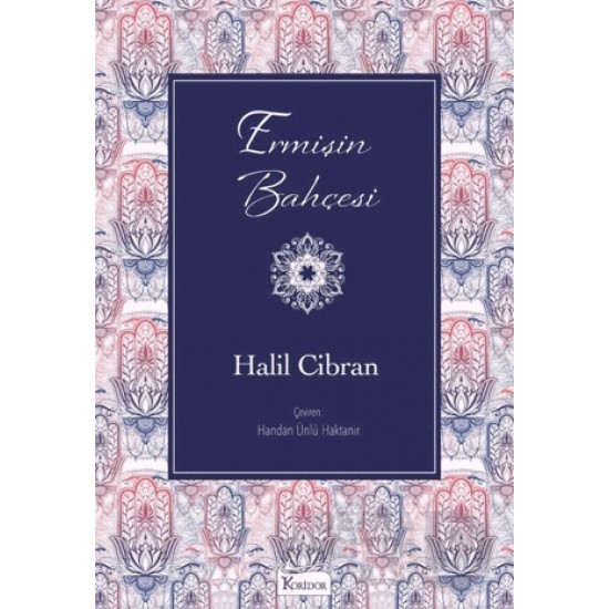 KORİDOR / ERMİŞİN BAHÇESİ- BEZ CİLT