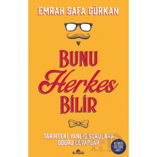KRONİK / BUNU HERKES BİLİR