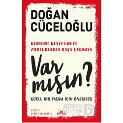 KRONİK / VAR MISIN ? - DOĞAN CÜCELOĞLU