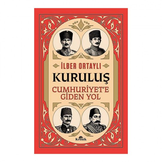 KRONİK /  KURULUŞ