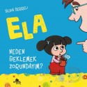 KRONİK /  ELA - NEDEN BEKLEMEK ZORUNDAYIM