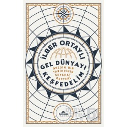 KRONİK /  GEL DÜNYAYI KEŞFEDELİM