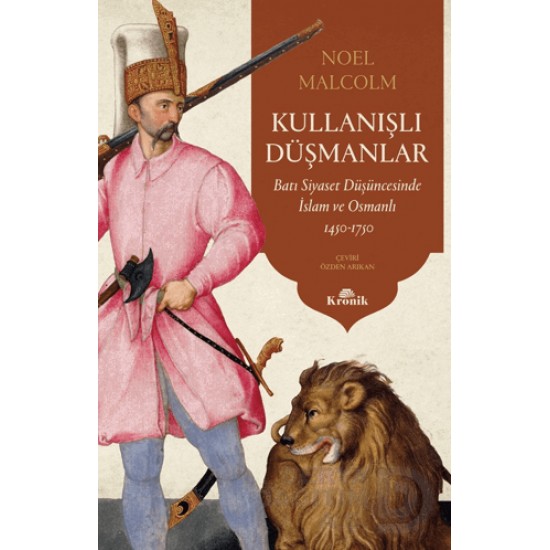 KRONİK /  KULLANIŞLI DÜŞMANLAR