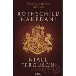 KRONİK / ROTHSCHILD HANEDANI (1849 - 1999 )
