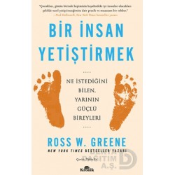 KRONİK / BİR İNSAN YETİŞTİRMEK