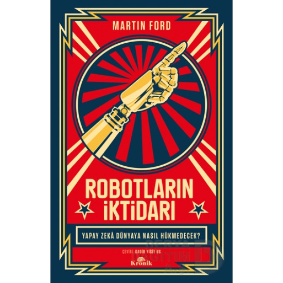 KRONİK / ROBOTLARIN İKTİDARI