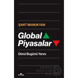 KRONİK / GLOBAL PİYASALAR