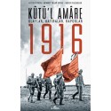 KRONİK / KUTUL AMARE -1916 - OLAYLAR HATIRALAR RA