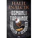 KRONİK / OSMANLI TARİHİNDE EFSANELER VE GERÇEKLER