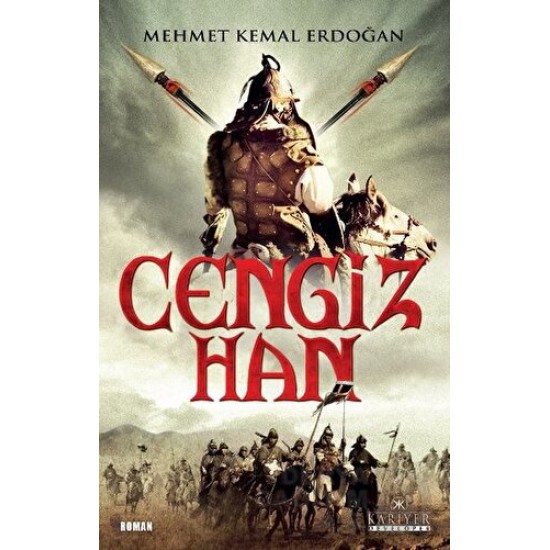 KARİYER / CENGİZ HAN / M.K.ERDOĞAN
