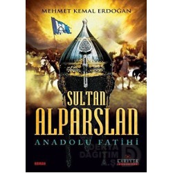 KARİYER / SULTAN ALPARSLAN - ANADOLU FATİHİ