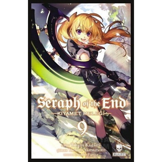 KURUKAFA / KIYAMET MELEĞİ -  9 SERAPH OF THE END
