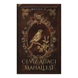 LAPİS /  CEVİZ AĞACI MAHALLESİ - 1 CİLTLİ