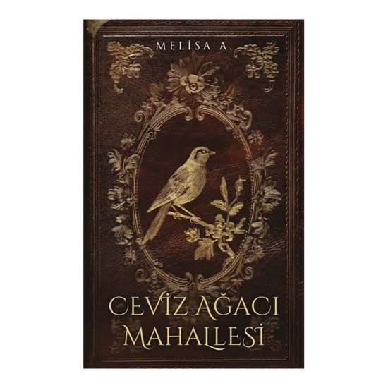 LAPİS /  CEVİZ AĞACI MAHALLESİ - 1 CİLTLİ