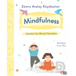 MASALPEREST / MİNDFULNESS - ÇOCUKLAR İÇİN BİLİNÇLİ FARKINDALIK