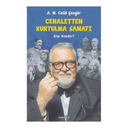 MASA KİTAP /  CEHALETTEN KURTULMA SANATI - KİM KİMDİR