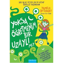 MAVİ BULUT / YOKSA ÖĞRETMENİM BİR UZAYLI MI ?