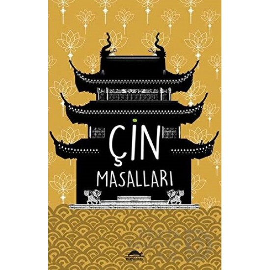 MAYA / ÇİN MASALLARI