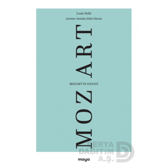 MAYA /   MOZARTIN HAYATI
