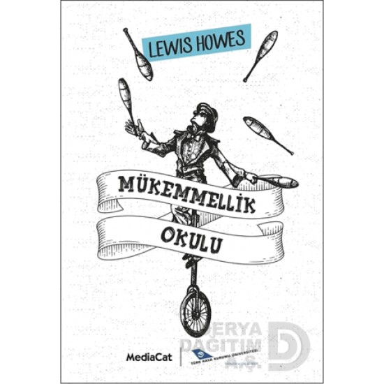 MEDİACAT / MÜKEMMELLİK OKULU / LEWİS HOWES