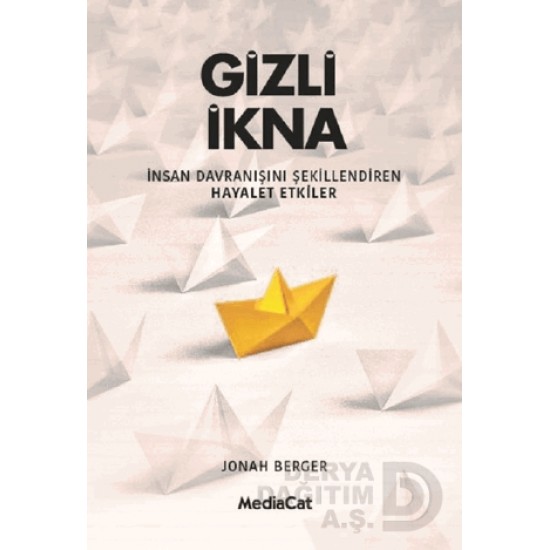 MEDİACAT / GİZLİ İKNA / JONAH BERGER