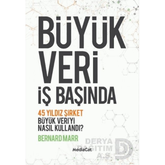 MEDİACAT / BÜYÜK VERİ İŞ BAŞINDA / BERNARD MARR