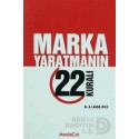 MEDİACAT / MARKA YARATMANIN 22 KURALI