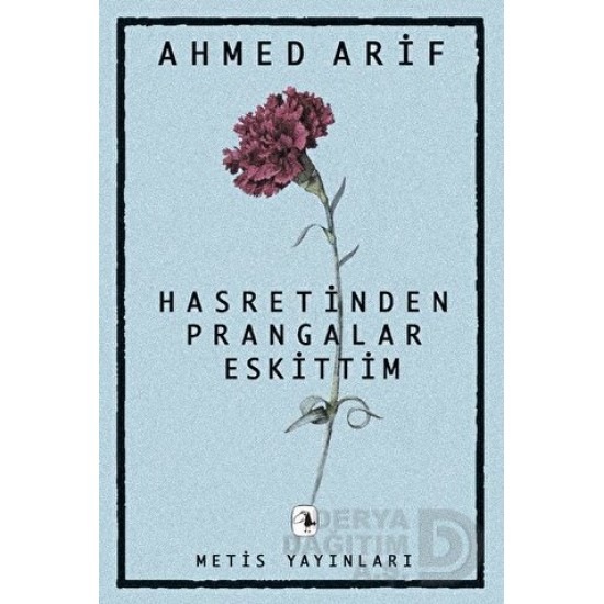 METİS / HASRETİNDEN PRANGALAR ESKİTTİM
