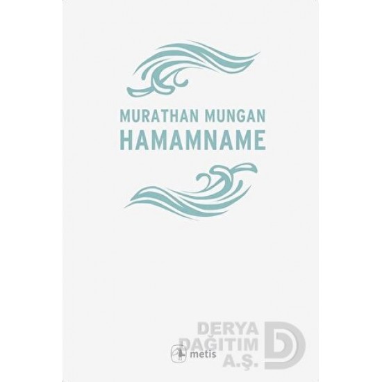 METİS / HAMAMNAME