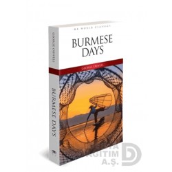 MK /  BURMESE DAYS - İNGİLİZCE ROMAN